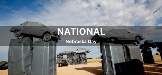 National Nebraska Day [राष्ट्रीय नेब्रास्का दिवस]